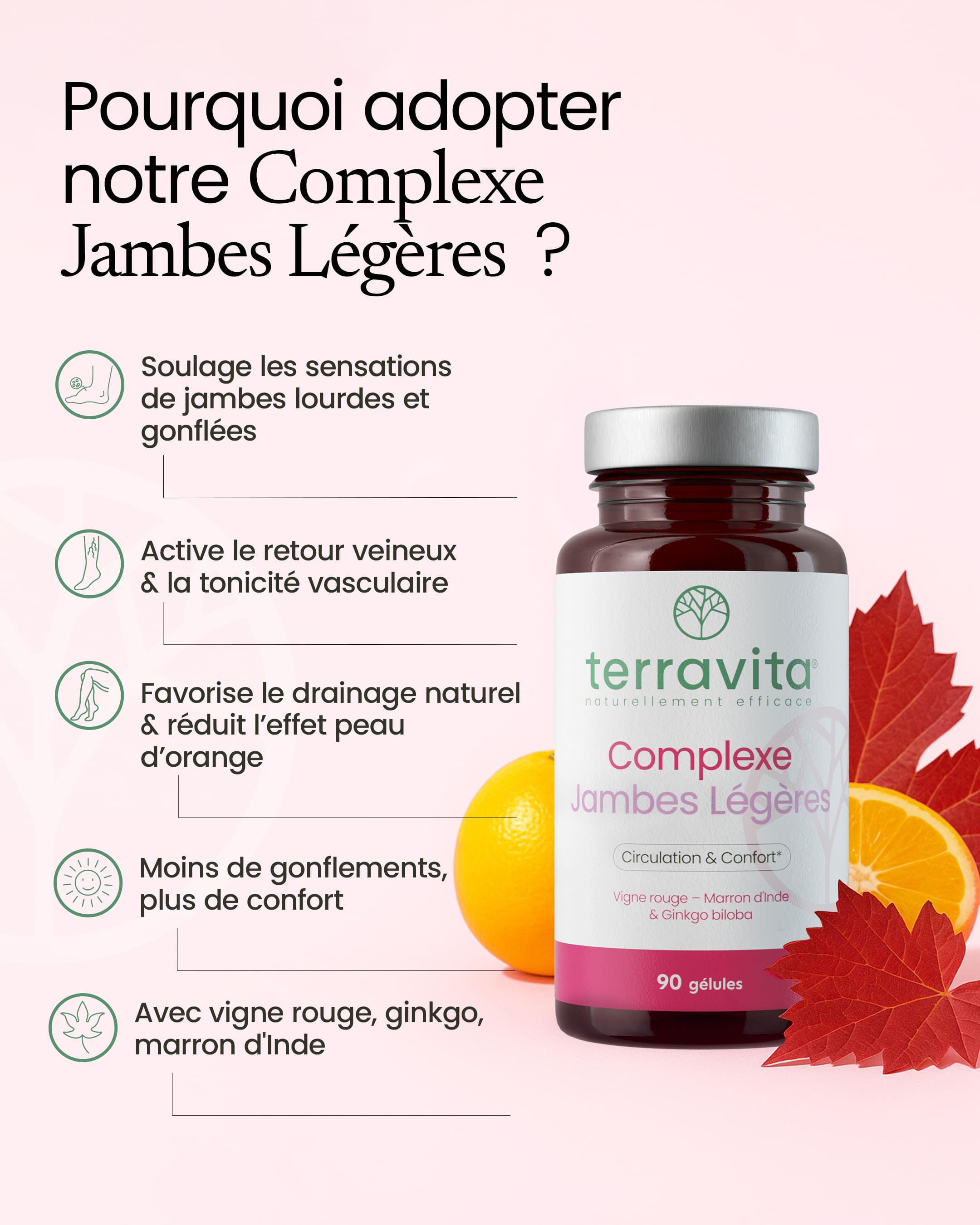 Complexe jambes légères