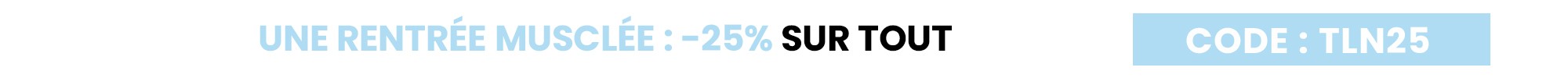 -25% sur TOUT