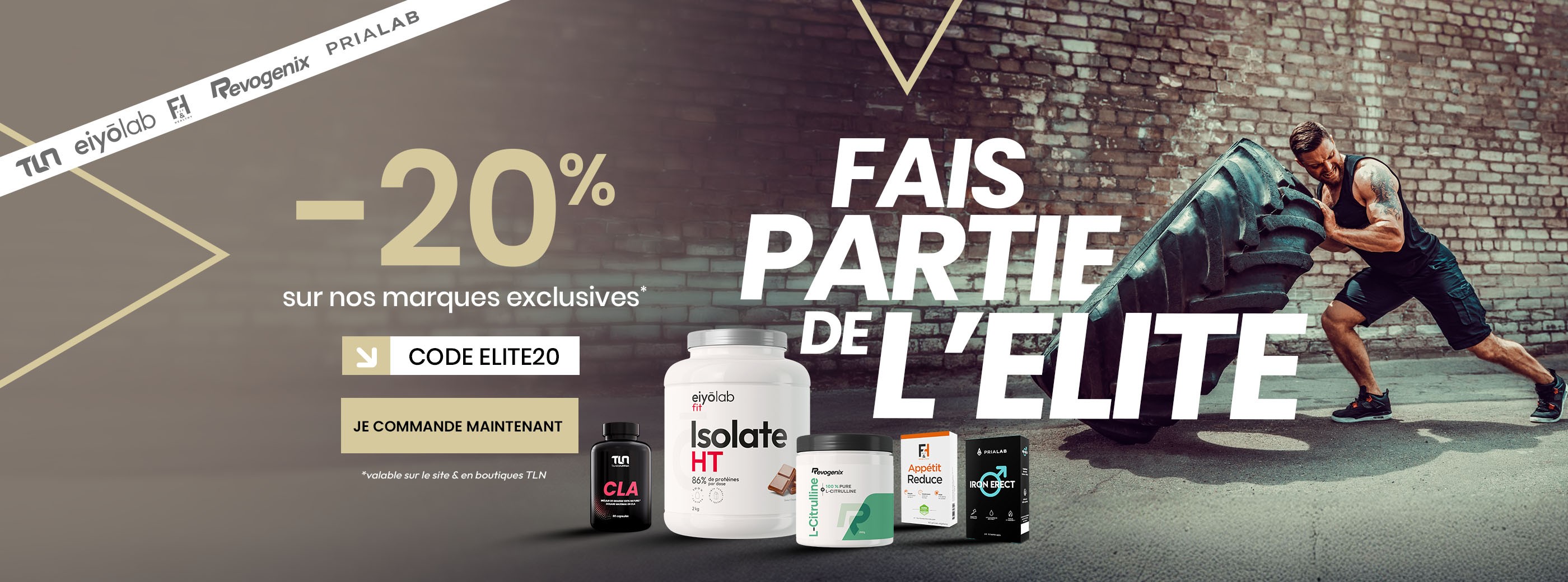 -20% sur les marques exclusives !