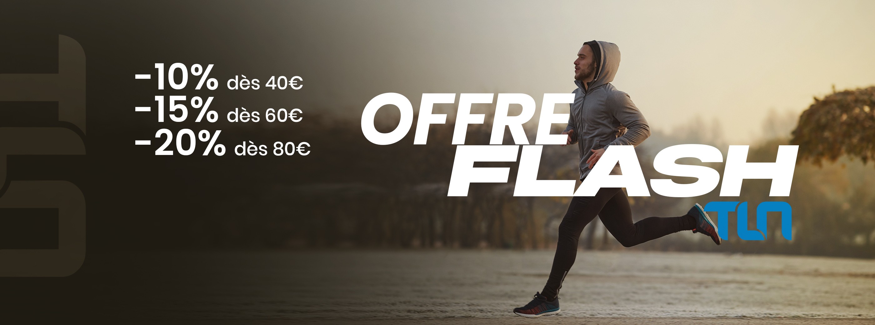 OFFRE FLASH TLN