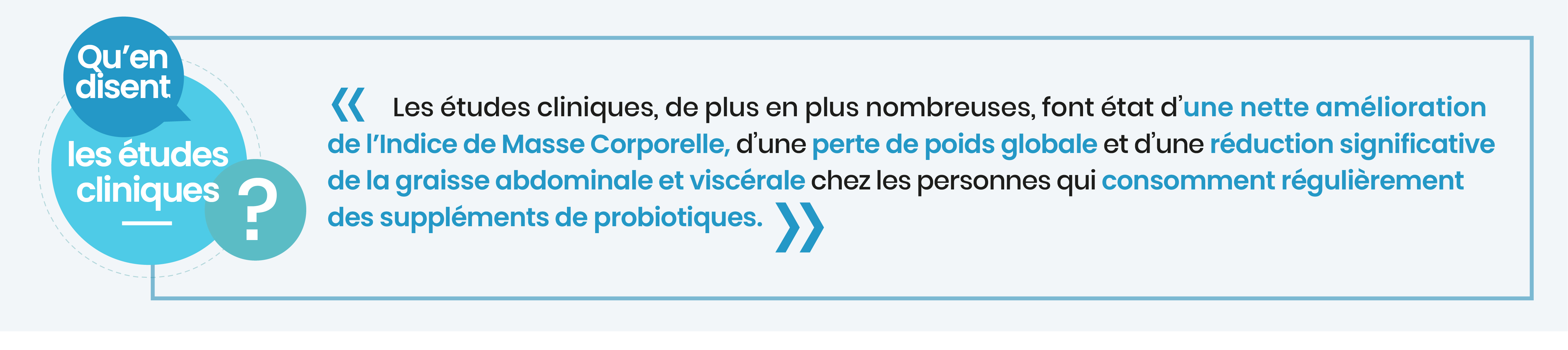 les études cliniques indiquent une amélioration de l'IMC chez les personnes qui consomment régulièrement des probiotiques